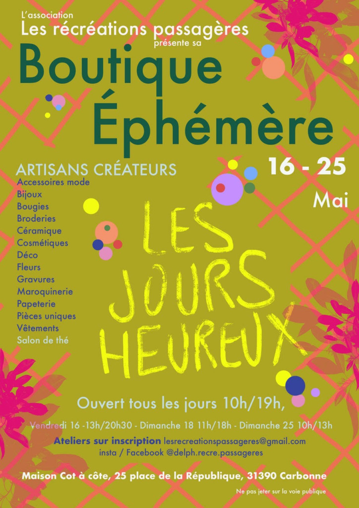 Du vendredi 16 au dimanche 25 mai 2025 : Boutique Éphémère d’artisan.e.s créateurices (31)